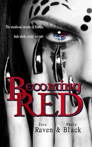 [The Becoming 01] • Becoming Red (The Becoming Novels)